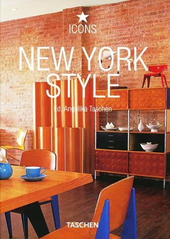 New York style. Ediz. italiana, spagnola e portoghese - Angelika Taschen - Libro Taschen 2008, Icons 25 | Libraccio.it