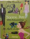 Taschen's Paris. Ediz. italiana, spagnola e portoghese  - Libro Taschen 2010, Jumbo | Libraccio.it
