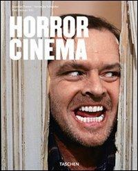 Horror cinema. Ediz. illustrata - Jonathan Penner, Steven Jay Schneider - Libro Taschen 2009, Great painters | Libraccio.it