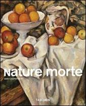 Nature morte. Ediz. illustrata