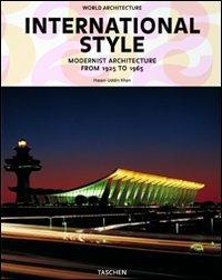 International style. Modernist architecture from 1925 to 1965 - Hasan-Uddin Khan, Philip Jodidio - Libro Taschen 2011, Ad 25 | Libraccio.it