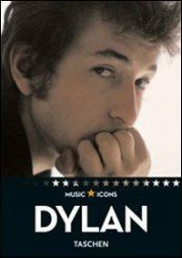 Dylan. Ediz. italiana, spagnola e portoghese  - Libro Taschen 2009, Icons | Libraccio.it