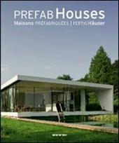 Prefab Houses. Ediz. italiana, spagnola e portoghese