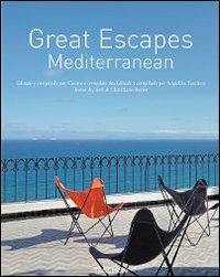 Great escapes Mediterranean. Ediz. italiana, spagnola e portoghese - Christiane Reiter - Libro Taschen 2009, Jumbo | Libraccio.it
