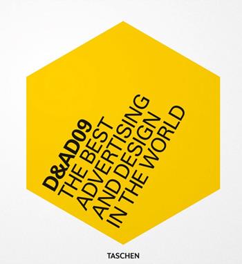 D&AD 2009. The best advertising and design in the world. Ediz. italiana, spagnola e portoghese - Julius Wiedemann - Libro Taschen 2010 | Libraccio.it