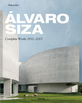 Alvaro Siza. Complete works 1952-2013. Ediz. italiana, spagnola e portoghese - Philip Jodidio - Libro Taschen 2013, Extra large | Libraccio.it