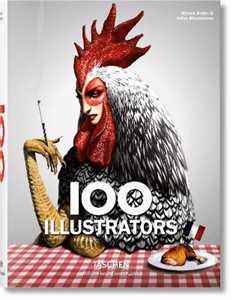 Image of 100 illustrators. Ediz. inglese, francese e tedesca