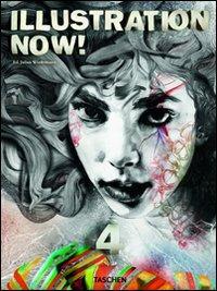 Illustration now! Ediz. italiana, spagnola e portoghese. Vol. 4 - Julius Wiedemann - Libro Taschen 2011, Midi | Libraccio.it