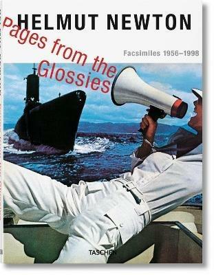 Helmut Newton. Pages from the glossies. Ediz. inglese, francese e tedesca  - Libro Taschen 2015, Fotografia | Libraccio.it