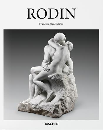 Rodin. Ediz. italiana - François Blachetière - Libro Taschen 2016, Basic Art | Libraccio.it