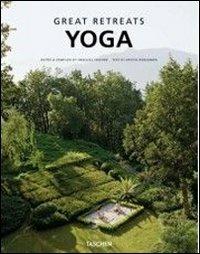 Great yoga retreats. Ediz. italiana, spagnola e portoghese - Angelika Taschen - Libro Taschen 2013, Jumbo 25 | Libraccio.it