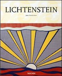 Lichtenstein. Ediz. italiana - Janis Hendrickson - Libro Taschen 2011, Kleine Reihen | Libraccio.it