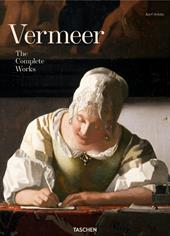 Johannes Vermeer. The complete works. Ediz. a colori