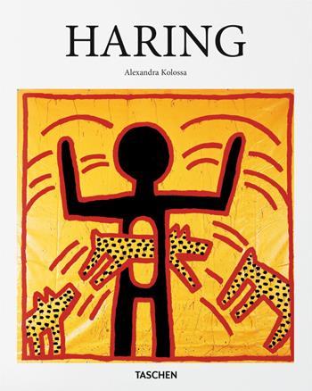 Haring. Ediz. italiana. Ediz. illustrata - Alexandra Kolossa - Libro Taschen 2019, Basic Art | Libraccio.it