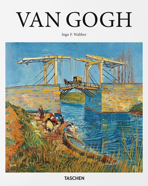 Van Gogh. Ediz. italiana - Ingo F. Walther - Libro Taschen 2016, Basic Art