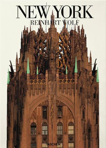 New York. Ediz. illustrata - Reinhart Wolf - Libro Taschen 2016, Fotografia | Libraccio.it