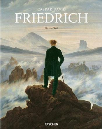 Caspar David Friedrich. Ediz. italiana - Norbert Wolf - Libro Taschen 2012, Kleine Reihen | Libraccio.it