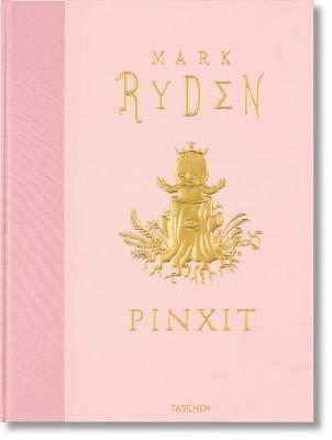 Pinxit. Ediz. tedesca, inglese e francese - Mark Ryden - Libro Taschen 2013, Jumbo | Libraccio.it