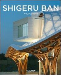 Shigeru Ban. Ediz. italiana - Philip Jodidio - Libro Taschen 2012, Kleine architecture | Libraccio.it