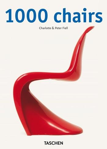 1000 chairs. Ediz. italiana, spagnola e portoghese - Charlotte Fiell, Peter Fiell - Libro Taschen 2013, Bibliotheca Universalis | Libraccio.it