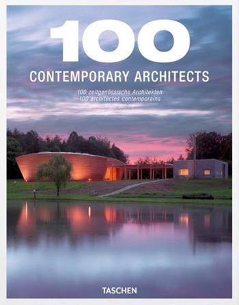 100 contemporary architects. Ediz. italiana, spagnola e portoghese - Philip Jodidio - Libro Taschen 2013, Midi 25 | Libraccio.it