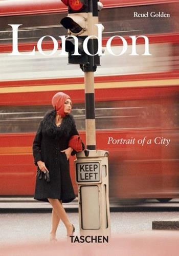 London. Portrait of a city. Ediz. italiana, spagnola e portoghese - Reuel Golden - Libro Taschen 2013, Piccolo | Libraccio.it