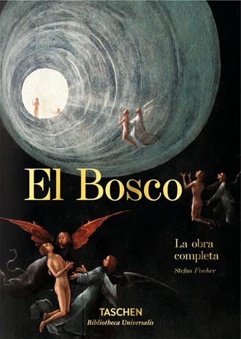 Hieronymus Bosch. L'opera completa. Ediz. italiana - Stefan Fischer - Libro Taschen 2014, Extra large | Libraccio.it