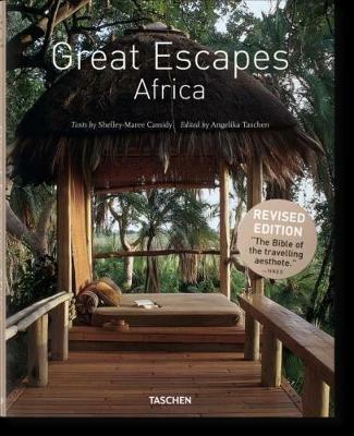 Great Escapes Africa. The Hotel Book. Ediz. inglese, francese e tedesca - Angelika Taschen - Libro Taschen 2016, Jumbo | Libraccio.it