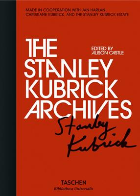 The Stanley Kubrick archives. Ediz. inglese  - Libro Taschen 2016, Bibliotheca Universalis | Libraccio.it