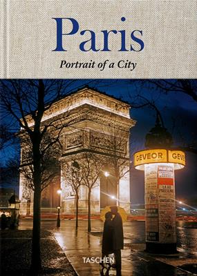 Paris. Portrait of a City - Jean-Claude Gautrand - Libro Taschen 2017, Clothbound | Libraccio.it