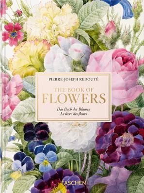 Pierre-Joseph Redouté. The book of flowers. 45th Ed. Ediz. inglese, francese e tedesca - H. Walter Lack - Libro Taschen 2020 | Libraccio.it