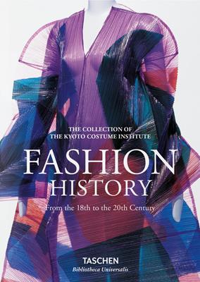 Fashion history from the 18th to the 20th century. Ediz. illustrata - Kyoto Costume Institute - Libro Taschen 2021, Bibliotheca Universalis | Libraccio.it
