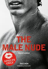 The male nude. Ediz. inglese, francese e tedesca