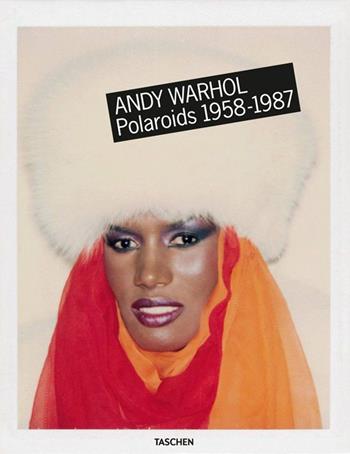 Andy Warhol. Polaroids 1958-1987. Ediz. multilingue - Richard B. Woodward - Libro Taschen 2015, Fotografia | Libraccio.it