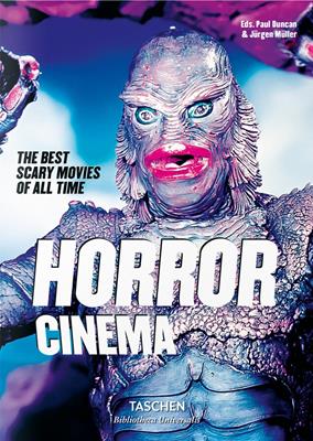 Horror cinema. The best scary movies of all time  - Libro Taschen 2021, Bibliotheca Universalis | Libraccio.it