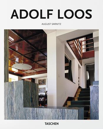 Adolf Loos. Ediz. illustrata - August Sarnitz, Peter Gössel - Libro Taschen 2016, Basic Art | Libraccio.it