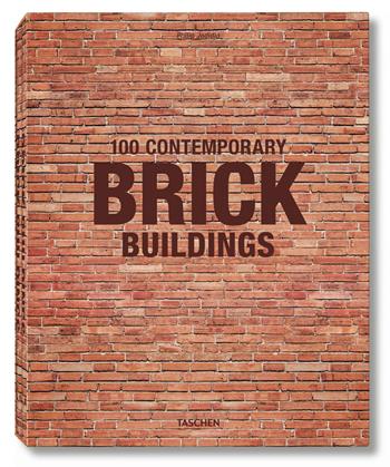 100 contemporary brick buildings. Ediz. italiana, spagnola e portoghese - Philip Jodidio - Libro Taschen 2017, Jumbo | Libraccio.it
