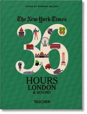 The New York Times. 36 hours. London & beyond  - Libro Taschen 2016, Pocket Size | Libraccio.it