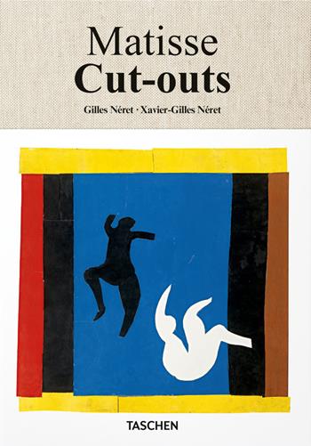 Matisse. Cut-outs. Ediz. a colori - Xavier-Gilles Néret, Gilles Néret - Libro Taschen 2018, Clothbound | Libraccio.it