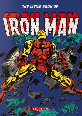 The little book of Iron Man. Ediz. italiana, spagnola e portoghese - Roy Thomas - Libro Taschen 2018, Piccolo | Libraccio.it