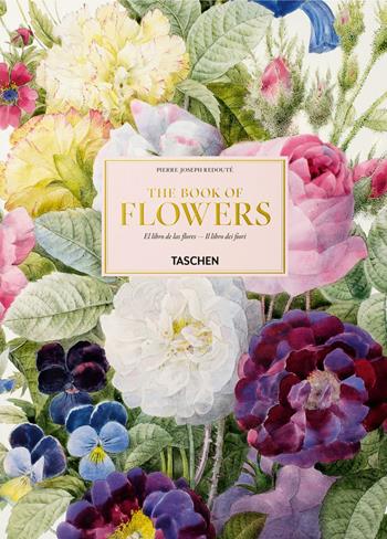 Pierre-Joseph Redouté. The book of flowers. Ediz. italiana, spagnola e portoghese - H. Walter Lack - Libro Taschen 2018 | Libraccio.it