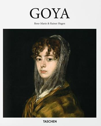 Goya. Ediz. italiana - Rainer Hagen, Rose-Marie Hagen - Libro Taschen 2019, Basic Art | Libraccio.it