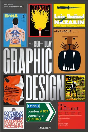 The history of graphic design. Ediz. italiana e spagnola. Vol. 2: 1960-Today - Jens Müller, Julius Wiedermann - Libro Taschen 2018, Jumbo | Libraccio.it