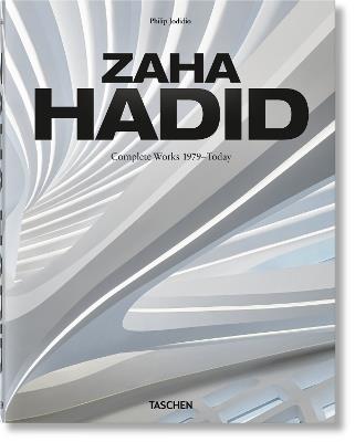 Zaha Hadid. Complete works 1979-today. Ediz. inglese, francese e tedesca - Philip Jodidio - Libro Taschen 2020, Jumbo | Libraccio.it