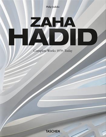 Zaha Hadid. Complete works 1979-today. Ediz. italiana, spagnola e portoghese - Philip Jodidio - Libro Taschen 2020, Jumbo | Libraccio.it