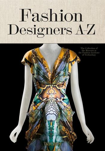 Fashion designers A-Z. Ediz. italiana, spagnola e inglese - Suzy Menkes - Libro Taschen 2018, Clothbound | Libraccio.it