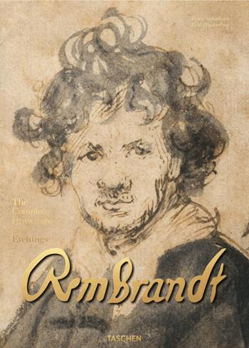 Rembrandt. Complete drawings and etchings - Erik Hinterding, Peter Schatborn - Libro Taschen 2019 | Libraccio.it