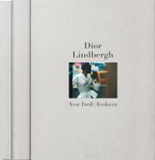 Peter Lindbergh. Dior. Ediz. inglese, francese, tedesca