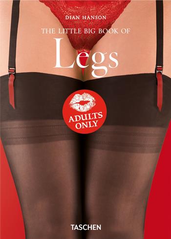 The little big book of legs. Ediz. inglese, francese e tedesca - Dian Hanson - Libro Taschen 2021, Portfolio | Libraccio.it