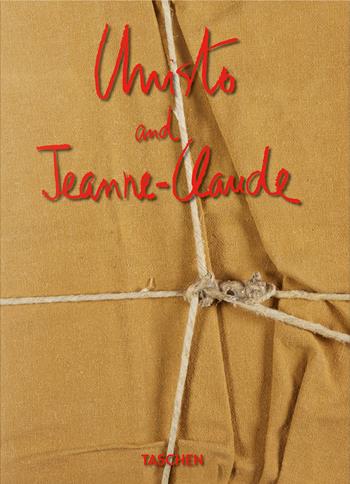 Christo and Jeanne-Claude. 40th anniversary edition. Ediz. inglese, francese, tedesca  - Libro Taschen 2020, 40th Edition | Libraccio.it